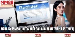 Đăng ký MM88