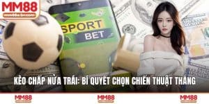 Kèo chấp nửa trái