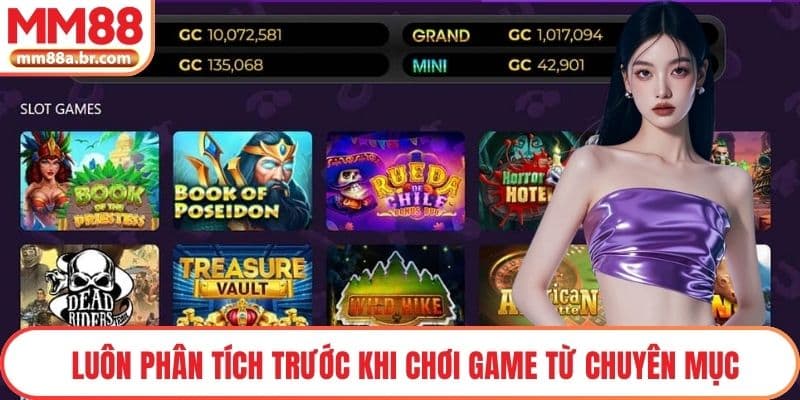 Luôn phân tích trước khi chơi game từ chuyên mục