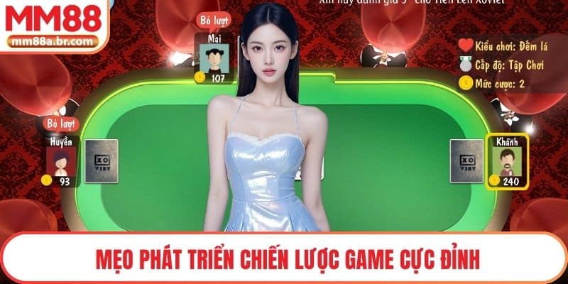 Mẹo phát triển chiến lược game cực đỉnh