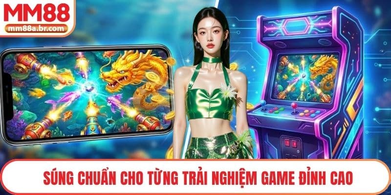 Súng chuẩn cho từng trải nghiệm game đỉnh cao