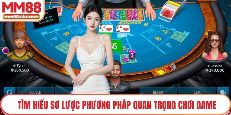 Tìm hiểu sơ lược phương pháp quan trọng chơi game
